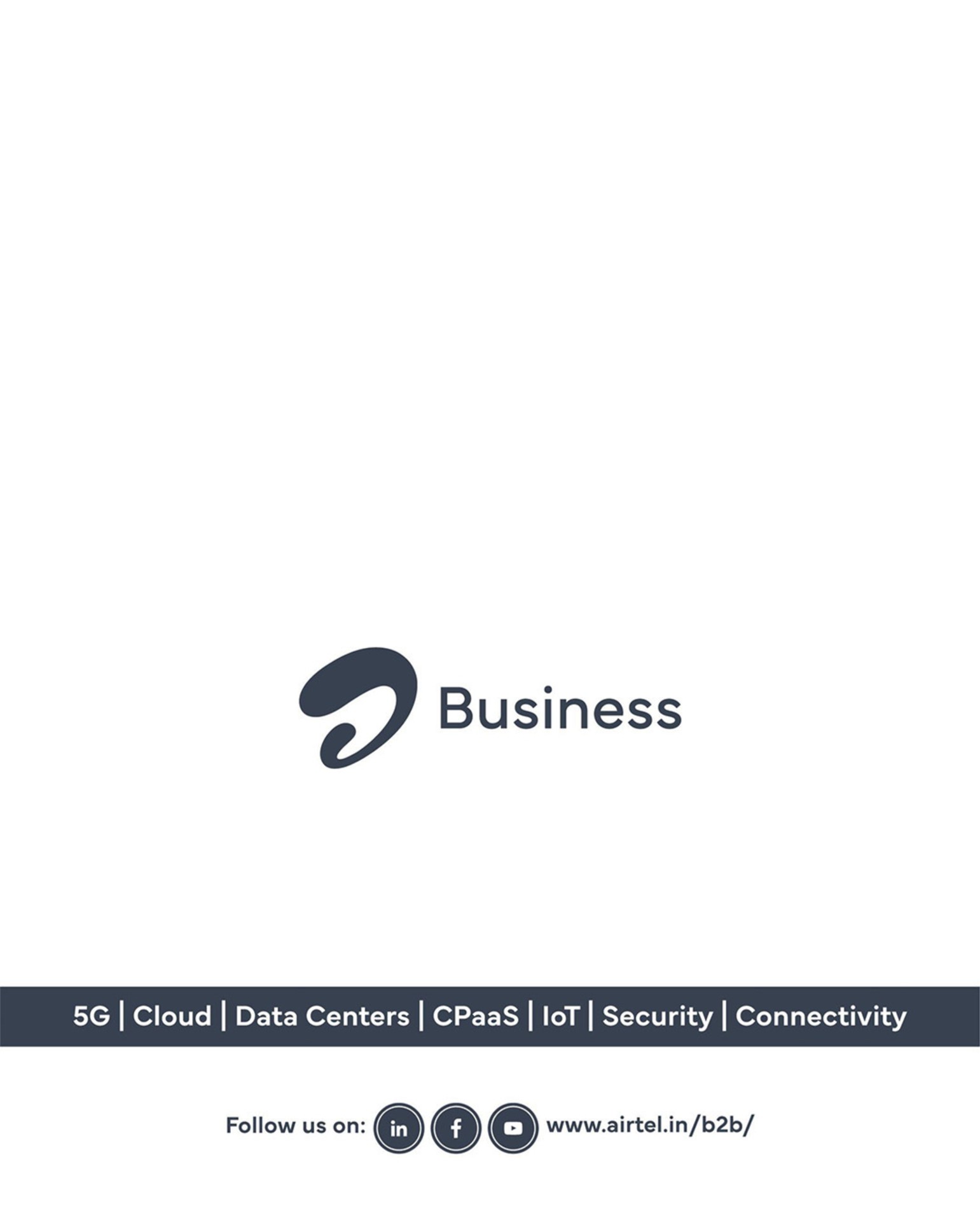 Airtel Business carousel end card — 5G, Cloud, Data Centers, CPaaS, IoT, Security, Connectivity